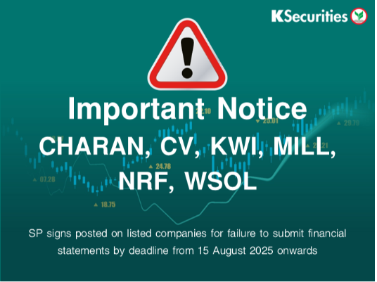 SP signs posted on listed companies CHARAN, CV, KWI, MILL, NRF, WSOL for failure to submit financial statements